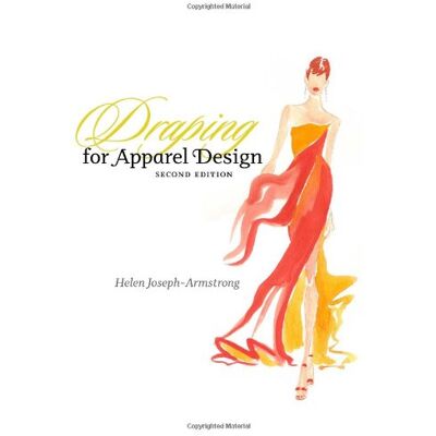 Helen Joesph-Armstrong Draping For Apparel Design - Publicité Helen Joesph-Armstrong Draping For Apparel Design - Publicité