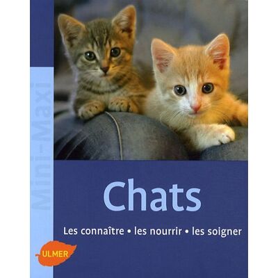 Birgit Gollmann Les Chats : Les Connaître, Les Nourrir, Les Soigner - Publicité Birgit Gollmann Les Chats : Les Connaître, Les Nourrir, Les Soigner - Publicité