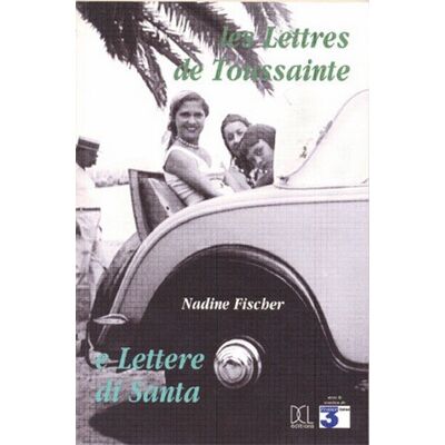 Fischer Les Lettres De Toussainte. E Lettere Si Santa - Publicité Fischer Les Lettres De Toussainte. E Lettere Si Santa - Publicité
