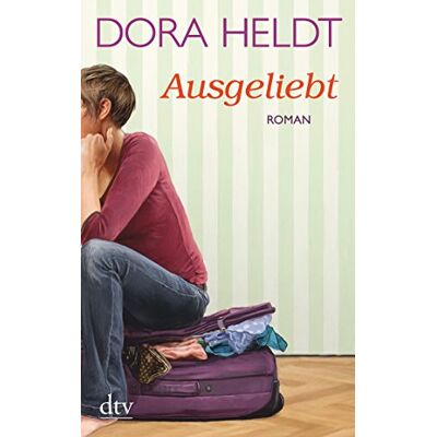 Dora Heldt Ausgeliebt: Roman - Publicité Dora Heldt Ausgeliebt: Roman - Publicité