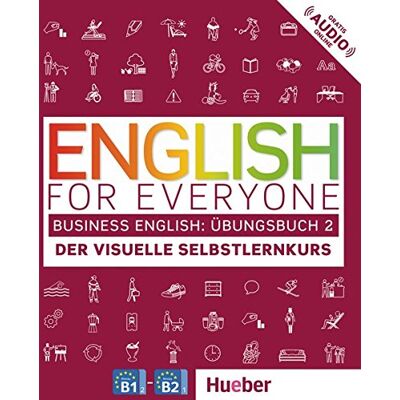 Dorling Kindersley English For Everyone Business English 2: Der Visuelle Selbstlernkurs / Übungsbuch - Publicité Dorling Kindersley English For Everyone Business English 2: Der Visuelle Selbstlernkurs / Übungsbuch - Publicité