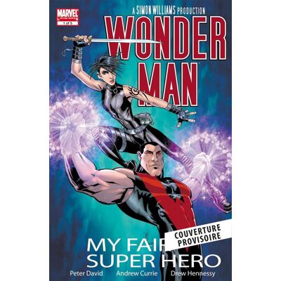 Collectif Wonder Man : My Fair Super Hero - Publicité Collectif Wonder Man : My Fair Super Hero - Publicité