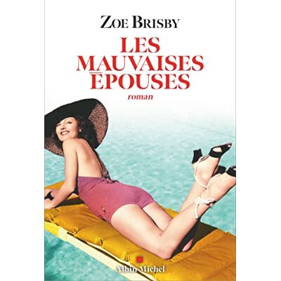 Zoé Brisby Les Mauvaises Épouses - Publicité Zoé Brisby Les Mauvaises Épouses - Publicité