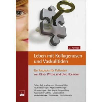 Oliver Witzke Leben Mit Kollagenosen Und Vaskulitiden: Ein Ratgeber Für Patienten - Publicité Oliver Witzke Leben Mit Kollagenosen Und Vaskulitiden: Ein Ratgeber Für Patienten - Publicité