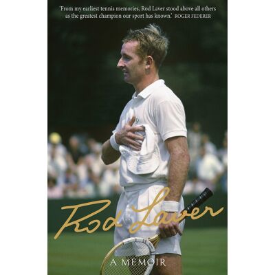 Rod Laver: A Memoir - Publicité Rod Laver: A Memoir - Publicité