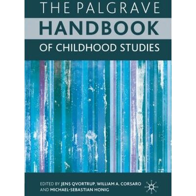 J. Qvortrup The Palgrave Handbook Of Childhood Studies - Publicité J. Qvortrup The Palgrave Handbook Of Childhood Studies - Publicité