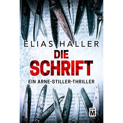Elias Haller Die Schrift (Ein Arne-Stiller-Thriller, Band 0) - Publicité Elias Haller Die Schrift (Ein Arne-Stiller-Thriller, Band 0) - Publicité