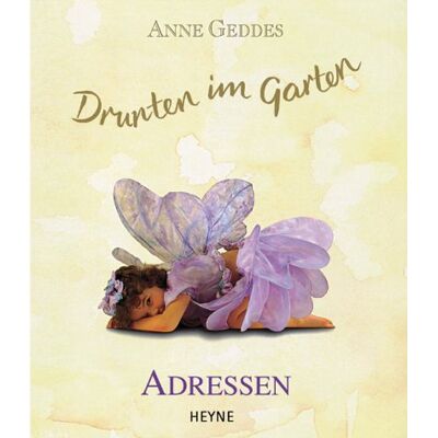 Anne Geddes Drunten Im Garten. Adressen - Publicité Anne Geddes Drunten Im Garten. Adressen - Publicité