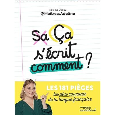 Adeline Dupuis Ca S'Écrit Comment ? - Publicité Adeline Dupuis Ca S'Écrit Comment ? - Publicité