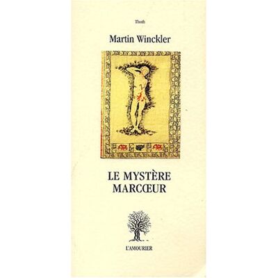 Martin Winckler Le Mystère Marcoeur - Publicité Martin Winckler Le Mystère Marcoeur - Publicité