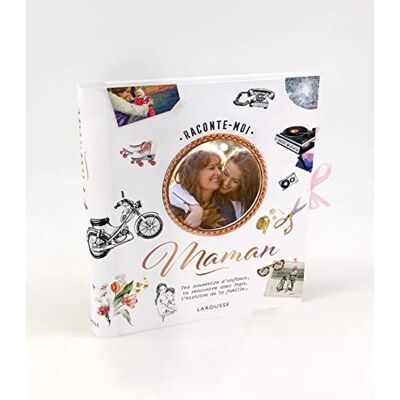 Raconte-Moi, Maman : Tes Souvenirs D'Enfance, Ta Rencontre Avec Papa, L'Histoire De La Famille... Publicité Raconte-Moi, Maman : Tes Souvenirs D'Enfance, Ta Rencontre Avec Papa, L'Histoire De La Famille... Publicité