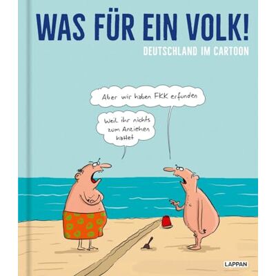 Various Was Für Ein Volk!: Deutschland Im Cartoon Typisch Deutsches Aus West- Und Ostdeutschland - Publicité Various Was Für Ein Volk!: Deutschland Im Cartoon Typisch Deutsches Aus West- Und Ostdeutschland - Publicité