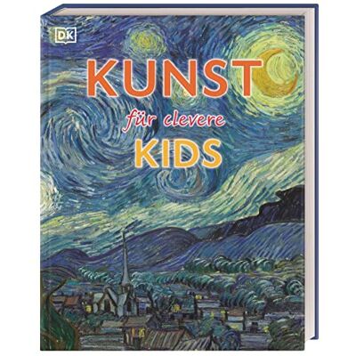 Kunst Für Clevere Kids (Wissen Für Clevere Kids) - Publicité Kunst Für Clevere Kids (Wissen Für Clevere Kids) - Publicité