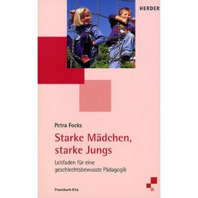 Petra Focks Starke Mädchen, Starke Jungs - Publicité Petra Focks Starke Mädchen, Starke Jungs - Publicité