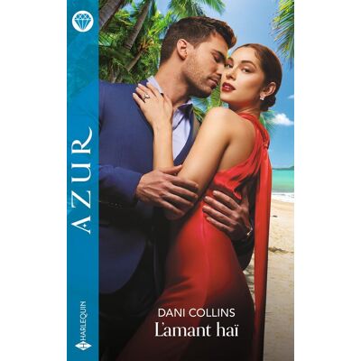 Dani Collins L'Amant Haï - Publicité Dani Collins L'Amant Haï - Publicité