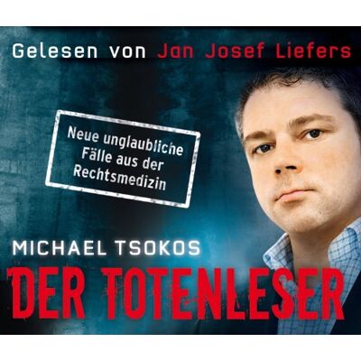 Michael Tsokos Der Totenleser, 4 Cds (Target - Mitten Ins Ohr): Neue Unglaubliche Fälle Aus Der Rechtsmedizin - Publicité Michael Tsokos Der Totenleser, 4 Cds (Target - Mitten Ins Ohr): Neue Unglaubliche Fälle Aus Der Rechtsmedizin - Publicité