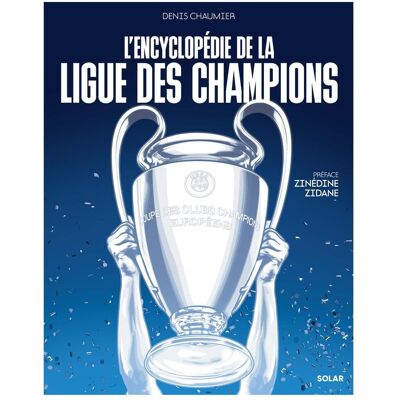 Denis Chaumier L'Encyclopédie De La Ligue Des Champions - Publicité Denis Chaumier L'Encyclopédie De La Ligue Des Champions - Publicité
