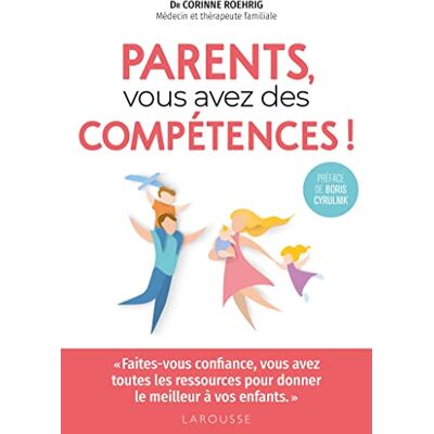 Roehrig, Dr corinne Parents, Vous Avez Des Compétences ! - Publicité Roehrig, Dr corinne Parents, Vous Avez Des Compétences ! - Publicité