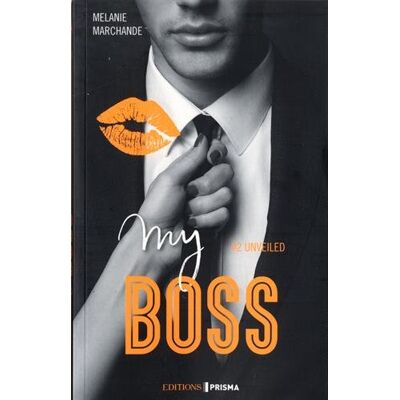 My Boss. Vol. 2. Unveiled - Publicité My Boss. Vol. 2. Unveiled - Publicité