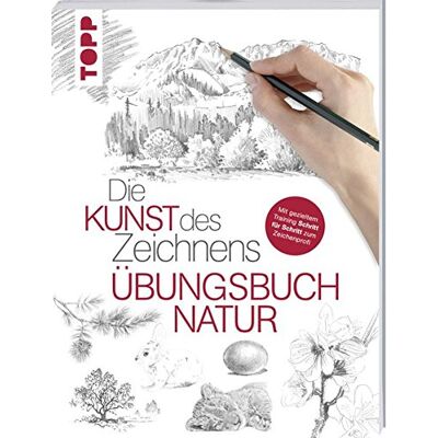 frechverlag Die Kunst Des Zeichnens - Natur Übungsbuch: Mit Gezieltem Training Schritt Für Schritt Zum Zeichenprofi - Publicité frechverlag Die Kunst Des Zeichnens - Natur Übungsbuch: Mit Gezieltem Training Schritt Für Schritt Zum Zeichenprofi - Publicité
