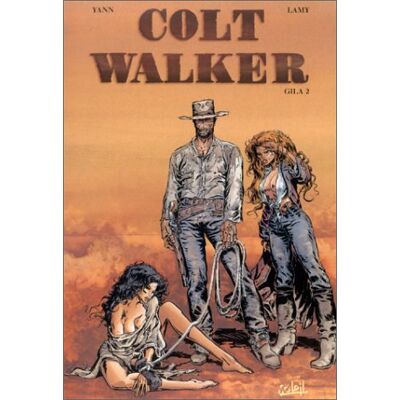 Yann Colt Walker. Vol. 2. Gila 2 - Publicité Yann Colt Walker. Vol. 2. Gila 2 - Publicité