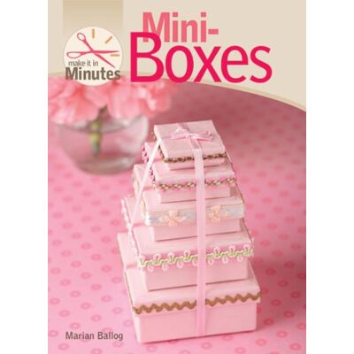 Marian Ballog Make It In Minutes: Mini-Boxes - Publicité Marian Ballog Make It In Minutes: Mini-Boxes - Publicité