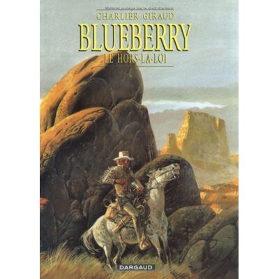 Charlier, Jean-Michel ; Giraud, Jean Blueberry. Vol. 16. Le Hors-La-Loi - Publicité Charlier, Jean-Michel ; Giraud, Jean Blueberry. Vol. 16. Le Hors-La-Loi - Publicité
