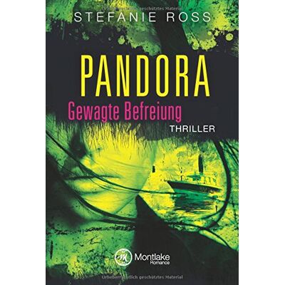 Stefanie Ross Pandora - Gewagte Befreiung - Publicité Stefanie Ross Pandora - Gewagte Befreiung - Publicité