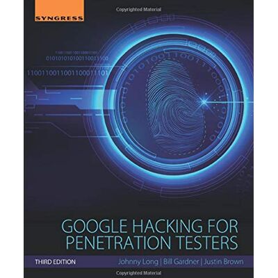 Johnny Long Google Hacking For Penetration Testers - Publicité Johnny Long Google Hacking For Penetration Testers - Publicité
