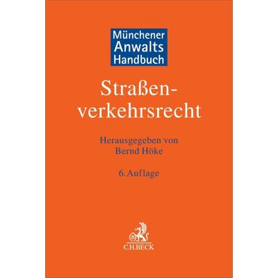 Münchener Anwaltshandbuch Straßenverkehrsrecht - Publicité Münchener Anwaltshandbuch Straßenverkehrsrecht - Publicité