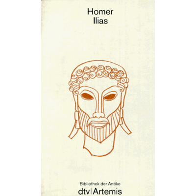 Homer Ilias. Bibliothek Der Antike. Publicité Homer Ilias. Bibliothek Der Antike. Publicité