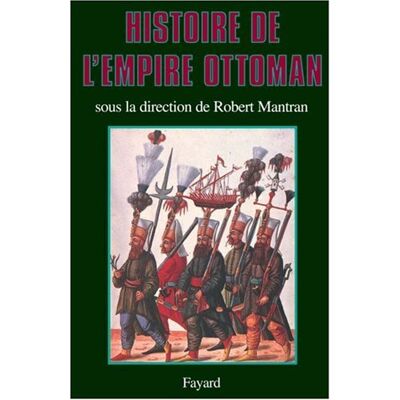 Collectif Histoire De L'Empire Ottoman - Publicité Collectif Histoire De L'Empire Ottoman - Publicité