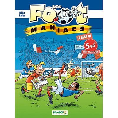 BeKa Les Footmaniacs : Le Best Of - Publicité BeKa Les Footmaniacs : Le Best Of - Publicité