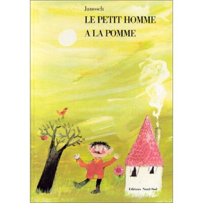 Janosch Le Petit Homme À La Pomme (Grands Albums) - Publicité Janosch Le Petit Homme À La Pomme (Grands Albums) - Publicité