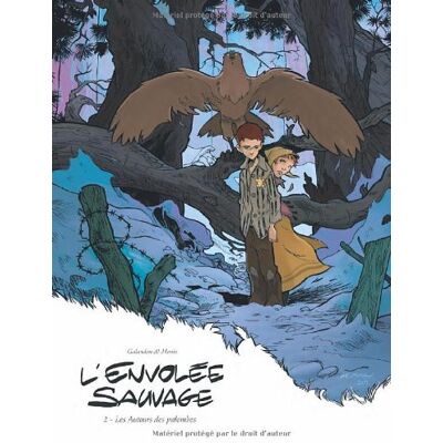 Laurent Monin; Galandon L'Envolée Sauvage. Vol. 2. Les Autours Des Palombes - Publicité Laurent Monin; Galandon L'Envolée Sauvage. Vol. 2. Les Autours Des Palombes - Publicité