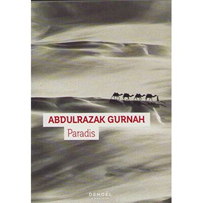 Abdulrazak Gurnah Paradis - Publicité Abdulrazak Gurnah Paradis - Publicité