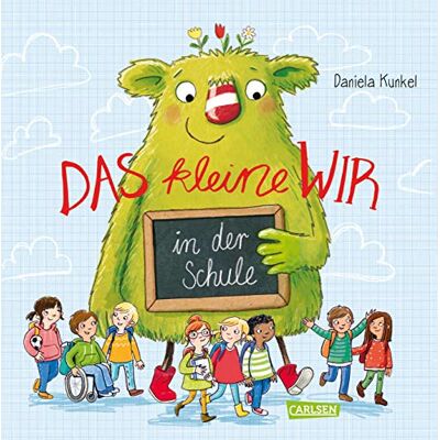 Daniela Kunkel Das Kleine Wir In Der Schule - Publicité Daniela Kunkel Das Kleine Wir In Der Schule - Publicité