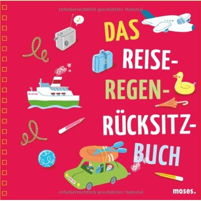 Various Das Reise-Regen-Rücksitzbuch - Publicité Various Das Reise-Regen-Rücksitzbuch - Publicité