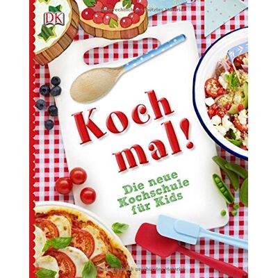 Koch Mal!: Die Neue Kochschule Für Kids - Publicité Koch Mal!: Die Neue Kochschule Für Kids - Publicité