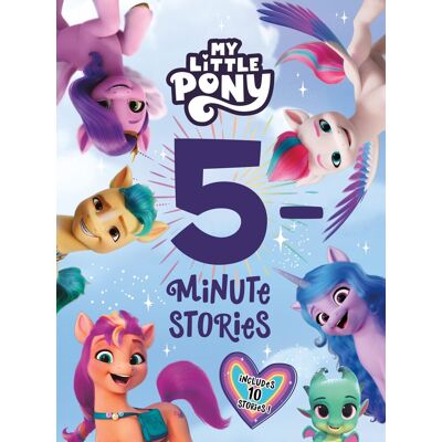 Hasbro My Little Pony: 5-Minute Stories: Includes 10 Pony Tales! – A Fun Collection Of Pony Adventures For Kids (Ages 4-8) - Publicité Hasbro My Little Pony: 5-Minute Stories: Includes 10 Pony Tales! – A Fun Collection Of Pony Adventures For Kids (Ages 4-8) - Publicité