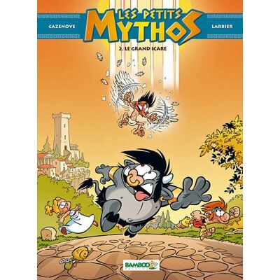 Les Petits Mythos. Vol. 2. Le Grand Icare - Publicité Les Petits Mythos. Vol. 2. Le Grand Icare - Publicité
