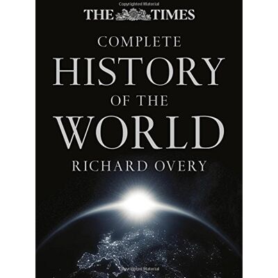 Richard Overy The Times Complete History Of The World (Times Atlases) - Publicité Richard Overy The Times Complete History Of The World (Times Atlases) - Publicité