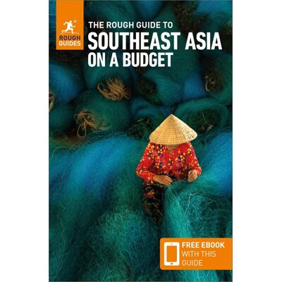 The Rough Guide To Southeast Asia On A Budget: Travel Guide With Ebook (Rough Guide. Southeast Asia On A Budget) - Publicité The Rough Guide To Southeast Asia On A Budget: Travel Guide With Ebook (Rough Guide. Southeast Asia On A Budget) - Publicité
