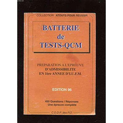 Collectif Batterie De Tests-Qcm. Admissibilite En 1ere Annee D'I.U.F.M. Preparation A L'Epreuve. Edition 96 - Publicité Collectif Batterie De Tests-Qcm. Admissibilite En 1ere Annee D'I.U.F.M. Preparation A L'Epreuve. Edition 96 - Publicité