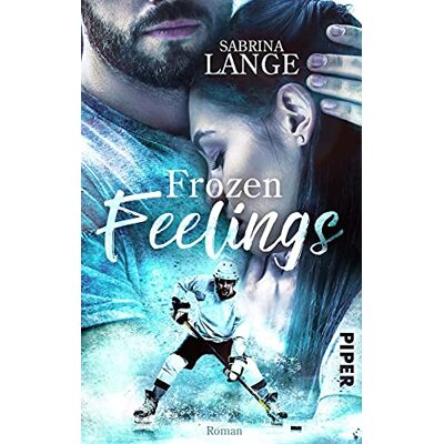 Sabrina Lange Frozen Feelings - Wenn Dein Herz Zerbricht (Green On Ice 2): Sports Romance Berührende Sports-Romance Nicht Nur Für Eishockey-Fans - Publicité Sabrina Lange Frozen Feelings - Wenn Dein Herz Zerbricht (Green On Ice 2): Sports Romance Berührende Sports-Romance Nicht Nur Für Eishockey-Fans - Publicité