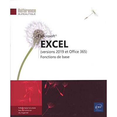 Collectif Microsoft Excel : Versions 2019 Et Office 365 : Fonctions De Base - Publicité Collectif Microsoft Excel : Versions 2019 Et Office 365 : Fonctions De Base - Publicité