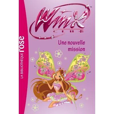 Sophie Marvaud Winx Club. Vol. 39. Une Nouvelle Mission - Publicité Sophie Marvaud Winx Club. Vol. 39. Une Nouvelle Mission - Publicité