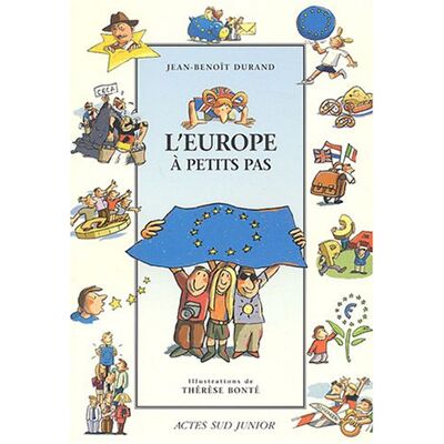 Jean-Benoît Durand L'Europe À Petits Pas - Publicité Jean-Benoît Durand L'Europe À Petits Pas - Publicité