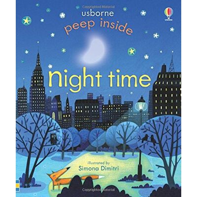 Anna Milbourne Peep Inside: Night-Time - Publicité Anna Milbourne Peep Inside: Night-Time - Publicité