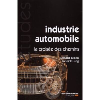 La Documentation française - Industrie automobile (N.5341) - Livre - Publicité La Documentation française - Industrie automobile (N.5341) - Livre - Publicité